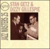 Verve Jazz Masters 25 - Stan Getz And Dizzy Gillespie